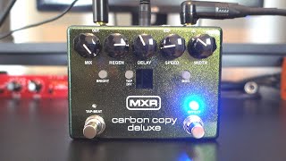 Mxr Carbon Copy Deluxe - 10 Inspiring Analog Delay Sounds