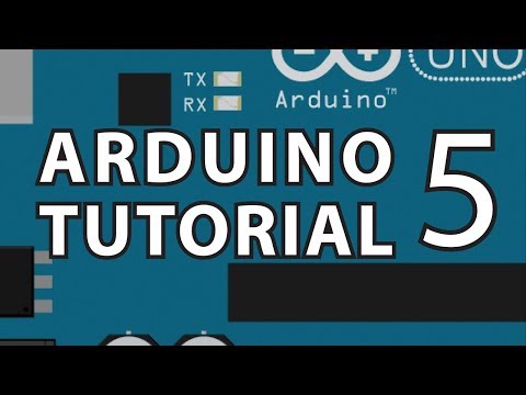 Arduino Tutorial 5