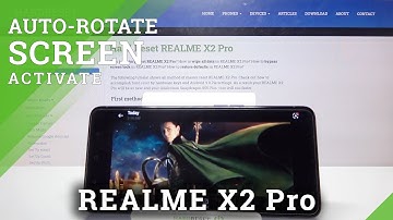 Auto-Rotate Screen - REALME X2 Pro & Display Additional Settings