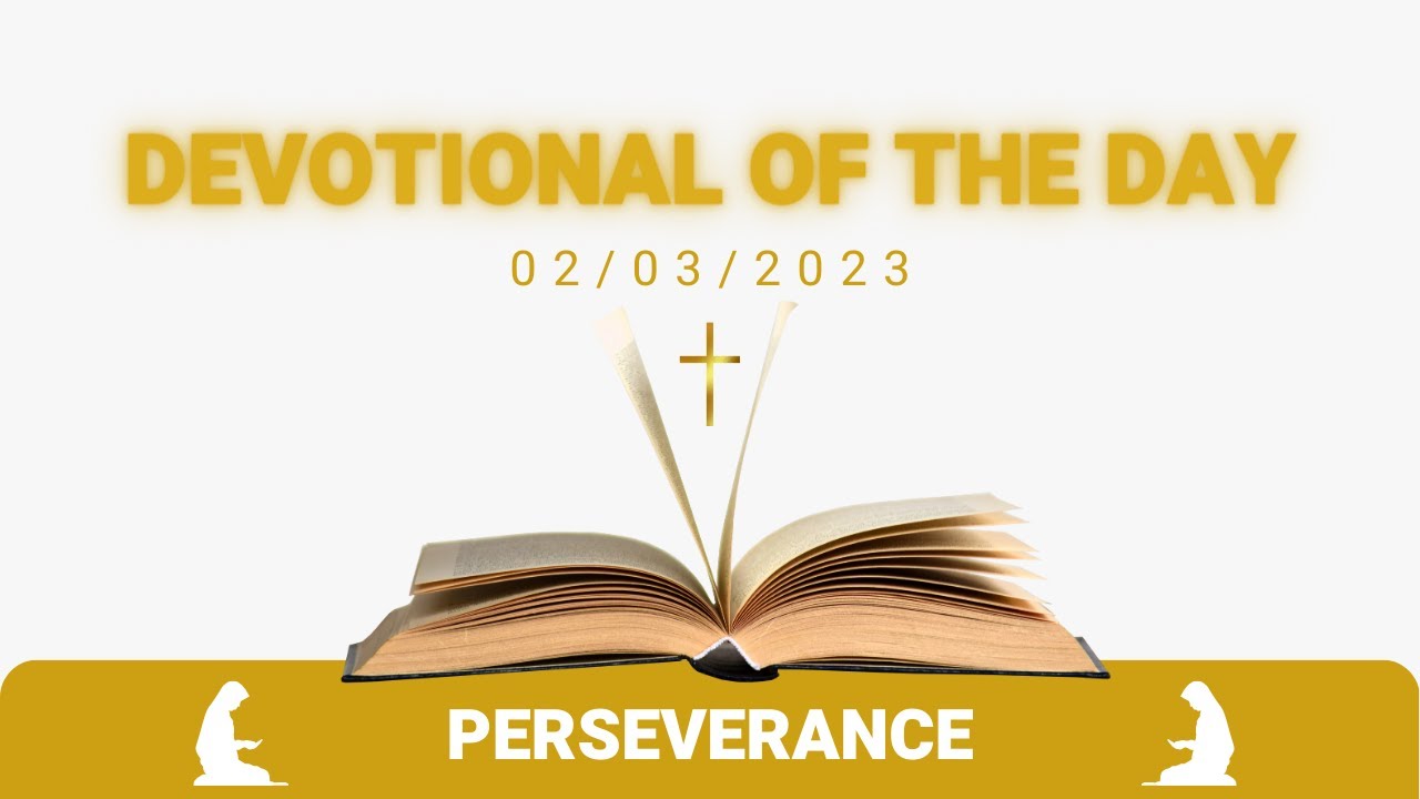 Bible Devotional Of The Day Bible Devotional Of The Day