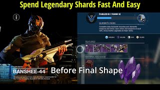 Destiny 2: How to spend Legendary shards FAST and EASY!