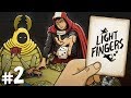 Light Fingers - #2 - WE CAN'T STEAL FROM THIS DUNGEON!! (4 Player Gameplay)