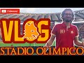  vlog stade de foot  stadio olimpico rome  as roma  salernitana 22  ambiance de folie  