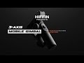 Hiffin stabilizer 3axis smartphone gimbal