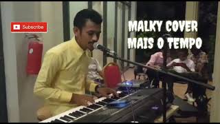 MALKY MAIS O TEMPO COVER QUIJOMBA 2020