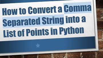 How to Convert a Comma Separated String into a List of Points in Python