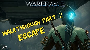 Warframe Gameplay Walkthrough Part 2 Escape ( Volt )