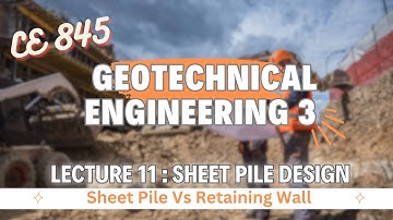 Lecture 11 | Sheet Pile Design | Retaining Wall Design | Geotechnical Engineering - 3