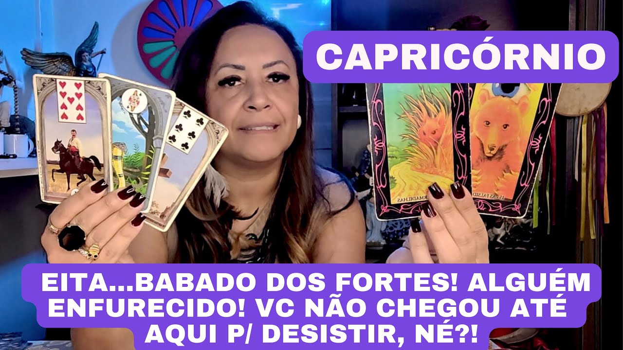 CAPRICÓRNIO ♑️ EITA…BABADO DOS FORTES! ALGUÉM ENFURECIDO! VC NÃO CHEGOU ATÉ AQUI P/ DESISTIR, NÉ?!