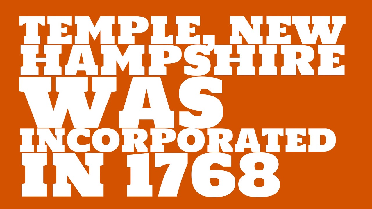 When was Temple, New Hampshire founded? YouTube