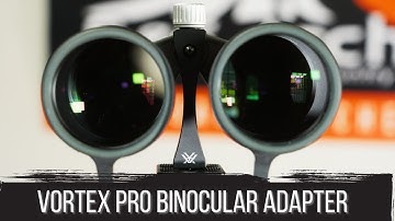 Vortex Pro Binocular adapter