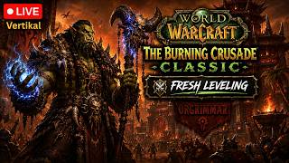 🔴 LIVE | Fresh Orc Shaman ⚡ | WoW TBC Classic