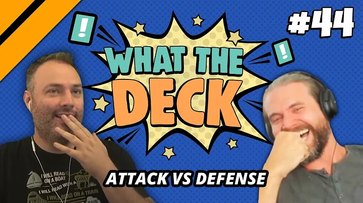 What The Deck Ep. 44 w/ Brian Kibler - Attack vs D...