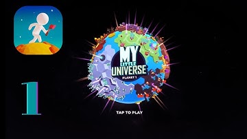 My Little Universe | Gameplay Walkthrough | Relaxing Longplay | Part 1 (No commentry) - starting up.