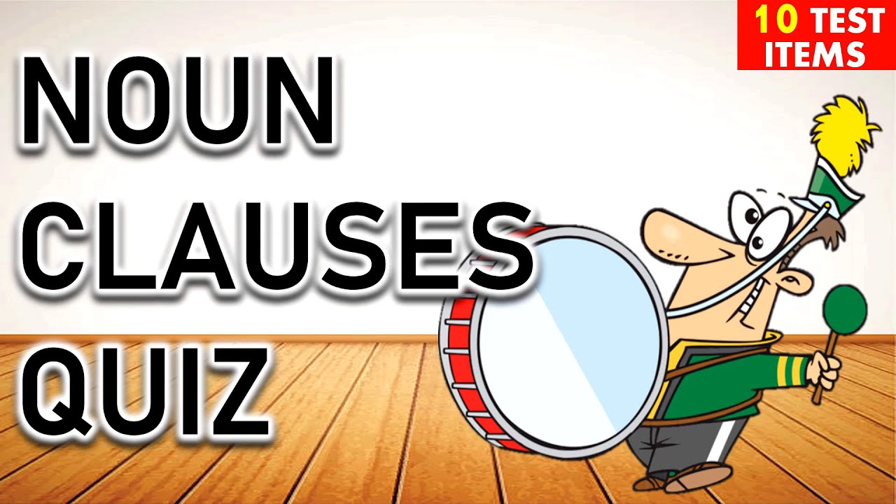 NOUN CLAUSES QUIZ 2 YouTube