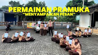 Permainan Pramuka Menyampaikan Pesan