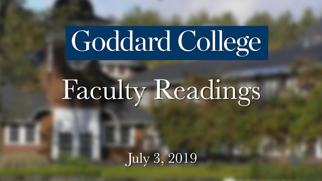 Goddard College Faculty Readings YouTube