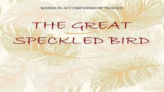 &quot;The Great Speckled Bird&quot; Country Gospel Lyric Video - Church Hymns