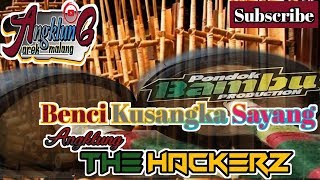 Benci Kusangka Sayang cover The Hackerz Angklung Malang