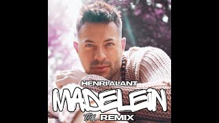 Henri Alant - Madelein (Tizel Official Remix)