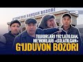 G‘ijduvon bozoridagi muammolar zanjiri