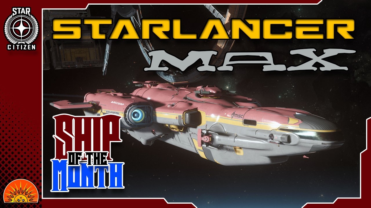 Star Citizen: Starlancer MAX Ship of the Month - YouTube
