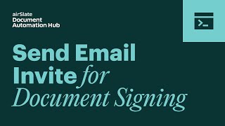 Email Invite for Document Signing &amp; Attachments