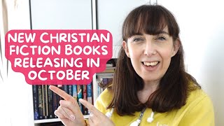 New Christian Fiction Books Releasing in October