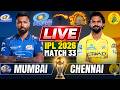 🔴IPL Live CSK vs MI Cricket Match Today | Mumbai vs Chennai Live