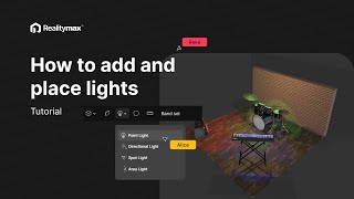 How to Add and Customize Lighting in RealityMAX