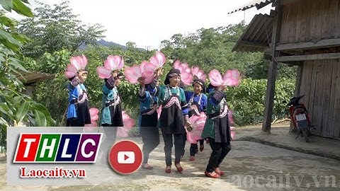 Mường Khương - Bức tranh đẹp nơi biên cương Tổ quốc | THLC