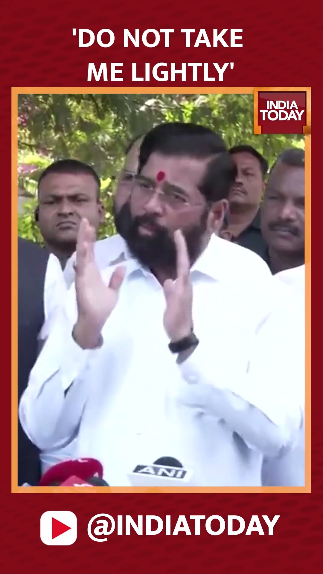 'Do Not Take Me Lightly': Shinde Sena Leader \u0026 Maharashtra Deputy CM Eknath Shinde