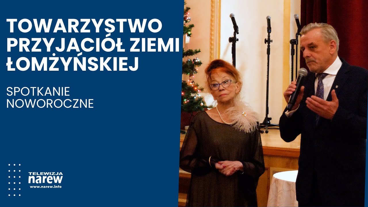 Noworoczne spotkanie Towarzystwa Przyjaciół Ziemi Łomżyńskiej w Łomży