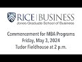 Jones graduate school of business commencement for mba programs 2024