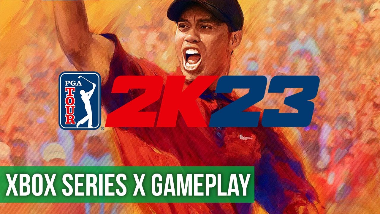 PGA TOUR 2K23- Xbox Series X Gameplay - YouTube