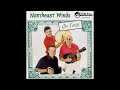 Northeast Winds - The Whistling Gypsy Rover