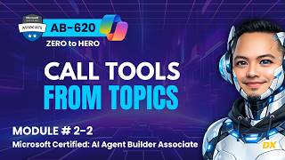 How to Call Tools from Agent Topics in Copilot Studio (AB‑620 Deep Dive)