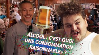 ALCOOL : C'EST QUOI UNE CONSOMMATION «RAISONNABLE» ?