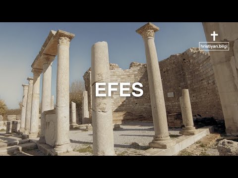 Efes - İncil'in Vahiy Bölümündeki Yedi Kilise