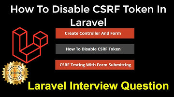 How To Disable CSRF Token In Laravel 8 Step By Step In Hindi | Laravel Interview Question