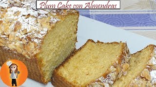 Plum Cake con Almendras | Receta de Cocina en Familia
