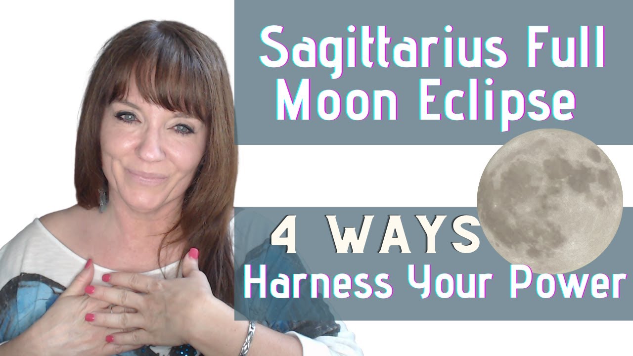 Super Full Moon Lunar Eclipse in Sagittarius May 26 | Harness Your ...