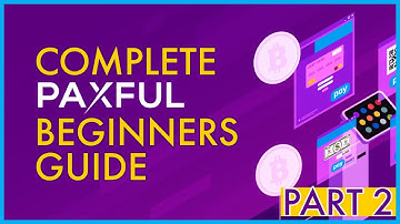 How to Use Paxful Crypto Wallet For Beginners 2023? (Part 2)