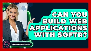 Can You Build Web Applications With Softr? - Emerging Tech Insider