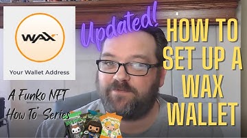 How to Set Up a Wax Wallet: The Simple Step-By-Step Guide