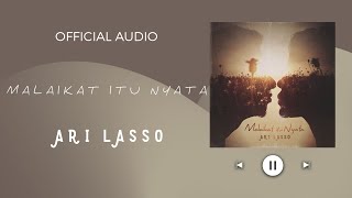 Ari lasso - Malaikat itu Nyata