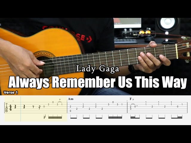 Always Remember Us This Way - Lady Gaga - Fingerstyle Guitar Tutorial + TAB & Lyrics class=