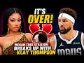 Megan Thee Stallion &amp; Klay Thompson Break Up:    Something about this not adding up… 