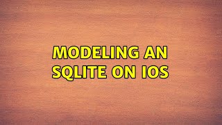 Modeling an SQLite on iOS