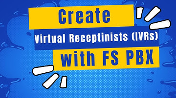 How to create a Virtual Receptionist (IVR Menu) in FS PBX | Step-by-Step Guide